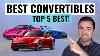 5 Best Convertibles You Can Buy For 2025