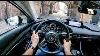 New Mazda 3 2021 2 0 180 Hp Pov Test Drive 725 Joe Black
